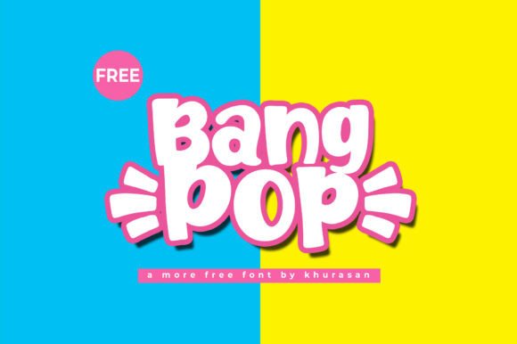 Bangpop Font: A Bold Display Typeface for Branding