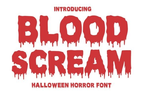 Blood Scream: A Horror Font for Bold Marketing