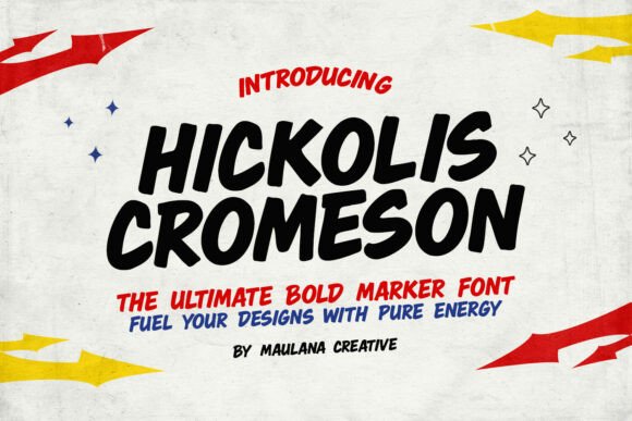 Hickolis Cromeson: A Bold Display Font for Raw Branding