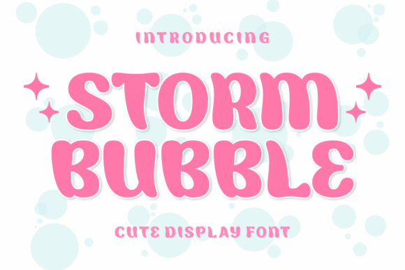 Storm Bubble Font: A Fresh Display Typeface for Bold Branding